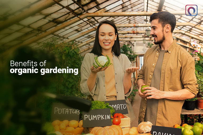Benefits of organic gardening