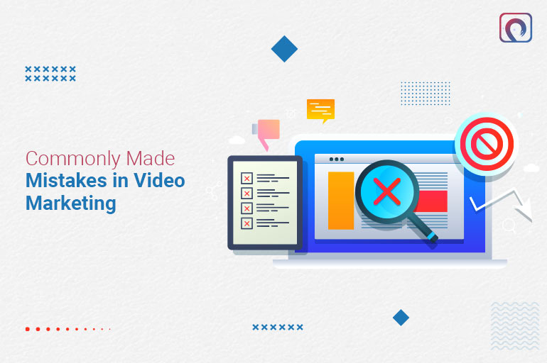 mistakes to avoid in video marketing