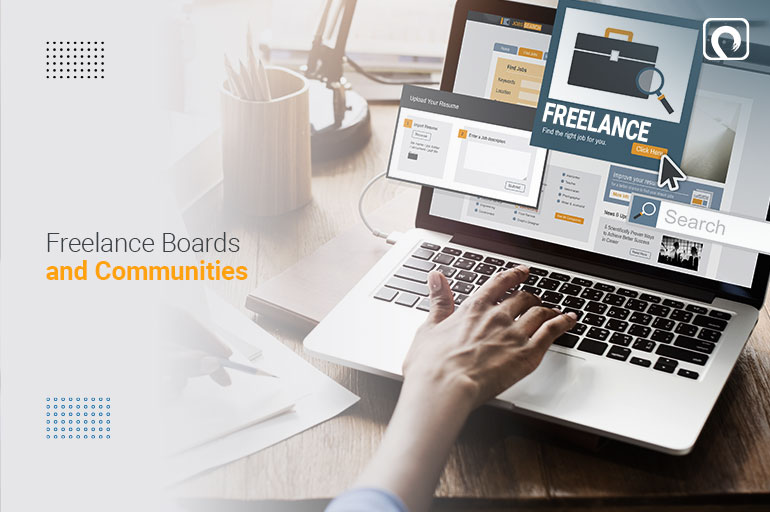 For Freelance Client- Freelance boards and communities